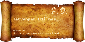 Hatvanger Dénes névjegykártya